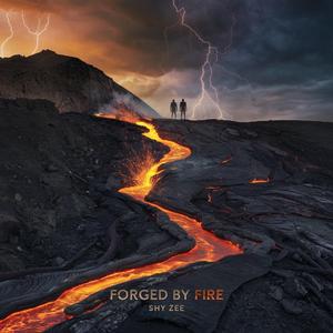 Forged by Fire