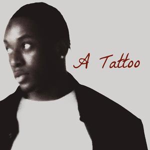 A Tattoo (slowed)