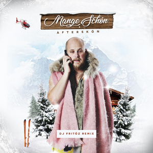 Afterskön (DJ FritöZ Remix)