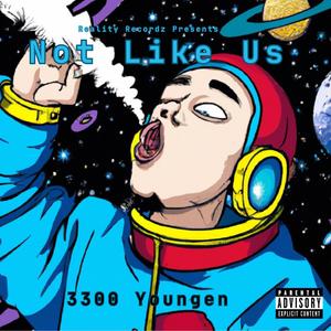 Not Like Us (freestyle)