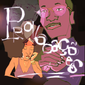 PROVOCAÇÕES