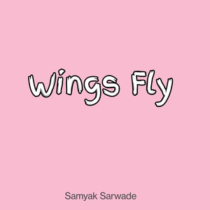 Wings Fly
