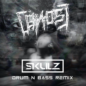 VOLTAK - SKULZ (BASSGASM) - CHAOS (LOẠN) (DnB Remix)
