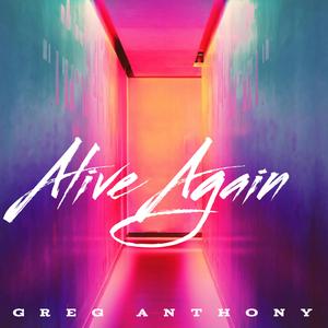 Alive Again