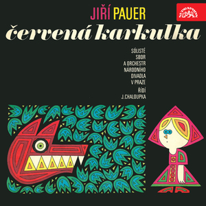 Little Red Riding Hood:(Karkulka, Babička, Myslivec, Vlk, Kočka Lízinka, Koza Bělka, Kůzle)