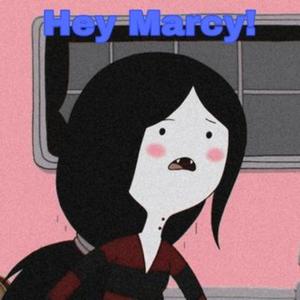 Hey Marcy! (feat. ILYDEMONA)