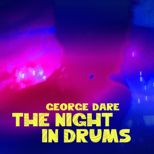 The Night in Drums (Noami Kinatoso Remix)
