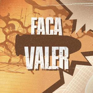 Faça Valer (feat. Blxck)