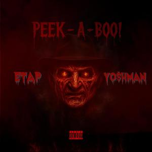 Peek A Boo (feat. Etap)