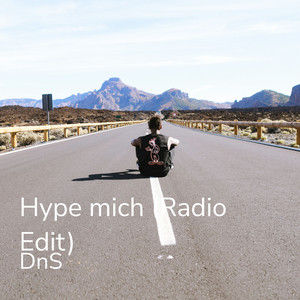 Hype mich (Radio Edit)