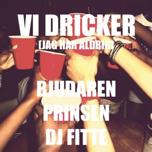 Vi dricker (Jag har aldrig)