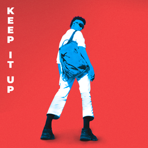 KEEP IT UP
