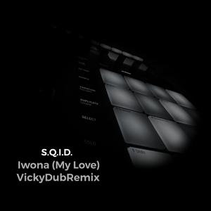 Iwona (My Love) (VickyDubRemix)