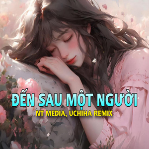 Đến Sau Một Người