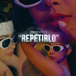 Repetirlo
