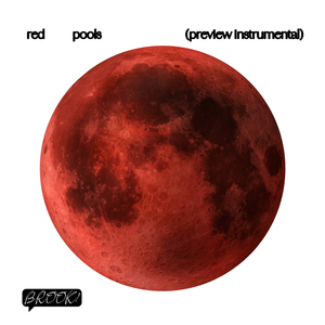 red pools (preview instrumental)
