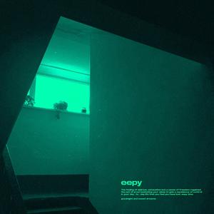 eepy (slowed + reverb)