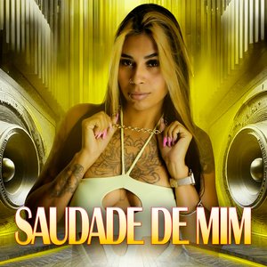Saudade de Mim