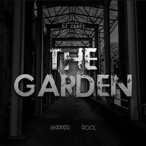 Teddy Beer-The Garden（Skipper / RocL_ remix）