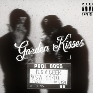 Garden Kisses (feat. Geek)
