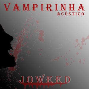 Vampirinha (Acústico)