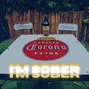 Im sober