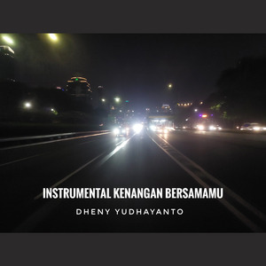 Kenangan Bersamanu (Instrumental Version)