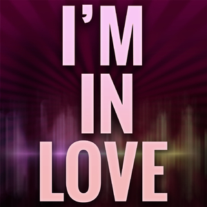 I'm In Love (I Wanna Do It) (A Tribute to Alex Gaudino)