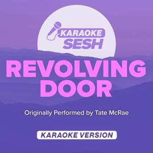 Revolving door (Originally Performed by Tate McRae) (Karaoke Version)