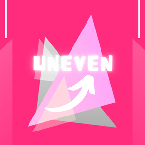 Uneven