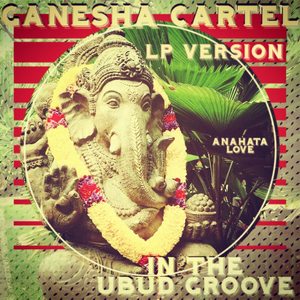 In The Ubud Groove (Om Daddy's Yoga Barn Funky Bass Remix)