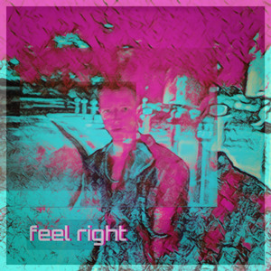 Feel Right
