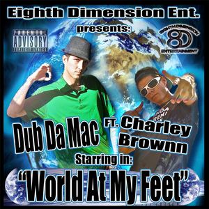 World At My Feet (feat. Charley Brownn)
