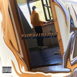 tutmirleid (feat. PAVL27)