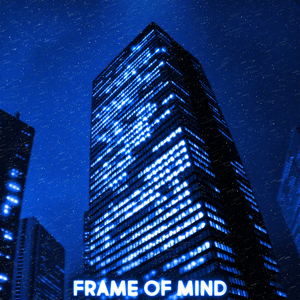 Frame Of Mind