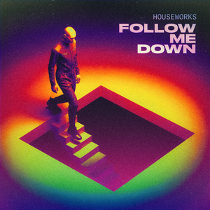 Follow Me Down
