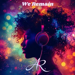 We Remain