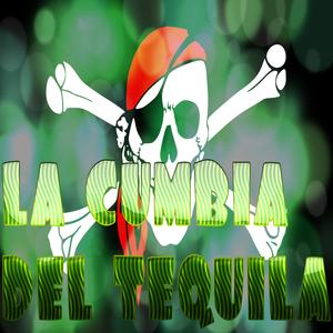 LA CUMBIA DEL TEQUILA