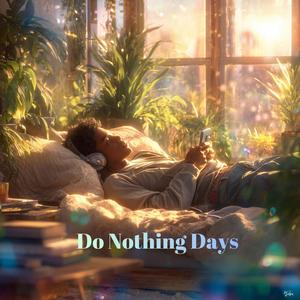 Do Nothing Days