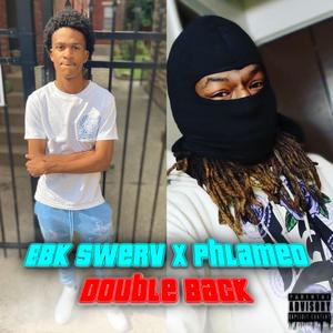 Double Back (feat. Swerv)