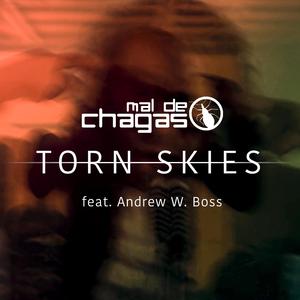 Torn Skies (feat. Andrew W. Boss)