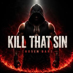 Kill That Sin