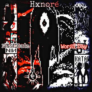 First Date/Worst Day