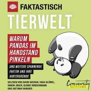 Faktastisch - Tierwelt - Warum Pandas im Handstand pinkeln, Kapitel 80