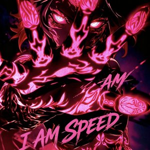 I AM SPEED(战斗进行曲)