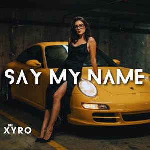 Say My Name