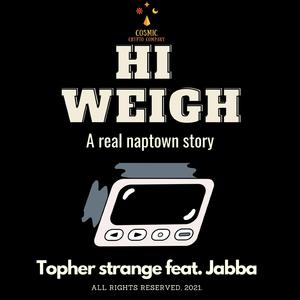 Hi Weigh (feat. Jabba)