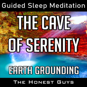 The Cave of Serenity: Earth Grounding (Guided Sleep Meditation)