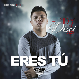 Eres Tú
