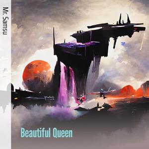 Beautiful Queen